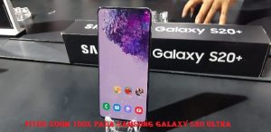 Fitur Zoom 100x Pada Samsung Galaxy S20 Ultra